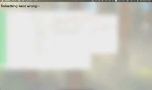 ChatGPTデスクトップアプリにSomething went wrong…と表示されたエラー画面